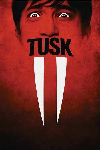 Read more about the article Tusk (2014) Dual Audio [Hindi ORG 5.1+English] BluRay Download | 480p [400MB] | 720p [1.2GB] | 1080p [2GB]