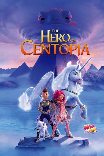 Read more about the article Mia and Me: The Hero of Centopia (2022) English [Subtitles Added] WEB-DL Download | 480p [300MB] | 720p [700MB] | 1080p [1.7GB]