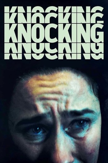 Read more about the article Knocking (2021) Swedish [English Subtitles Added] BluRay Download | 480p [250MB] | 720p [650MB] | 1080p [1.5GB]